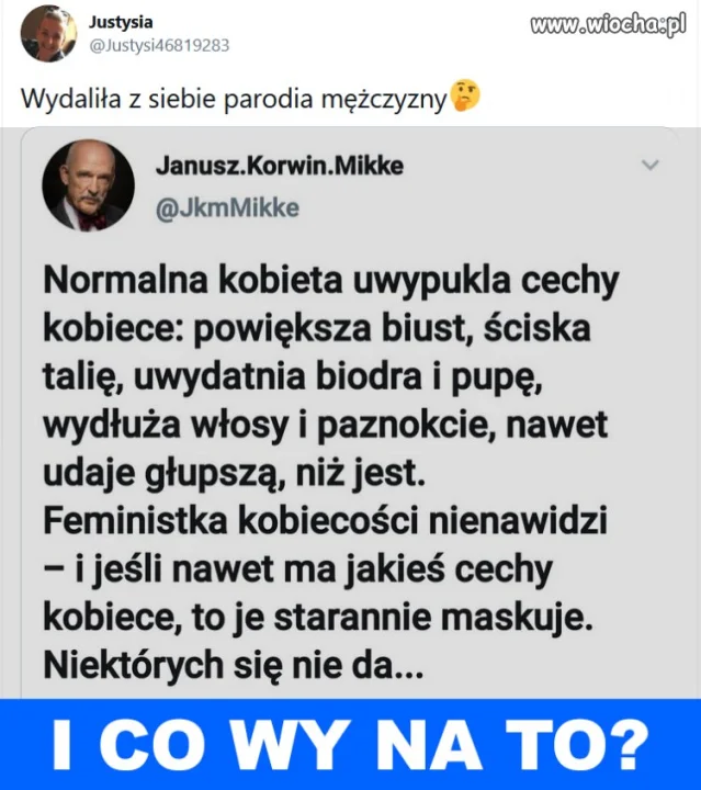 Kończ Waść! Wstydu sobie oszczędż!