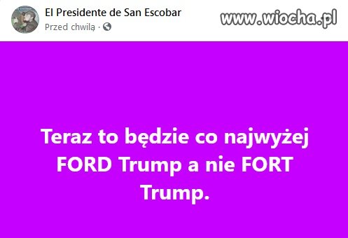 Zamiast Fort Trump