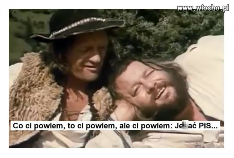 Co wam powiem to wam powiem