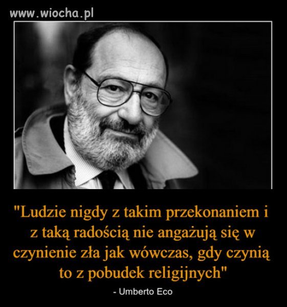W imię boga dokonano wielu niesprawiedliwości ...
