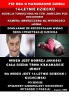 PIS DBA O NARODZONE DZIECI...