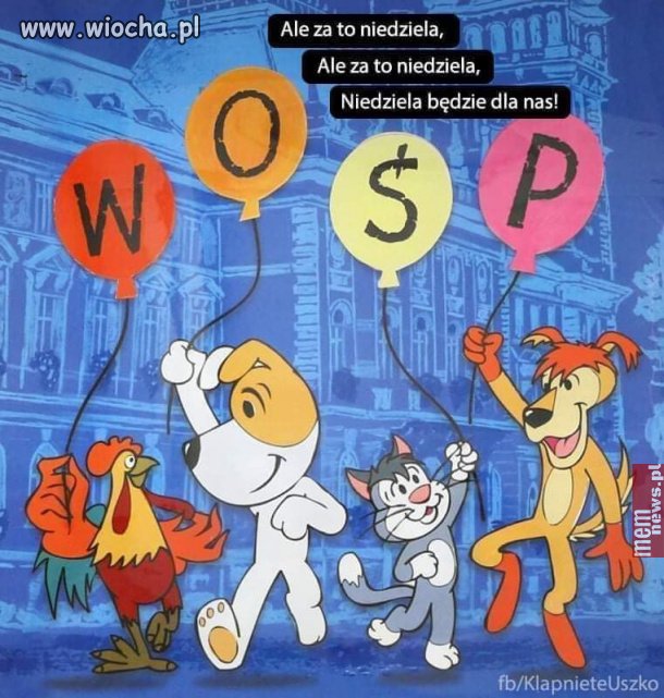 A my zagramy znów dla dzieciaków