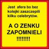 Będzie afera jak mogli.
