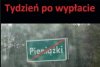 Jak co miesiąc. 