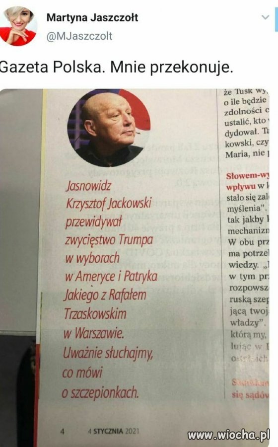 Trzeba wysłuchać i zrobić na odwrót Jasnowidz