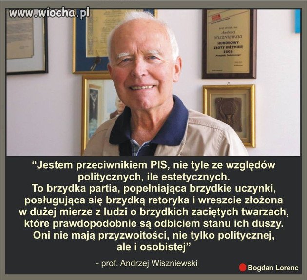 Prawda o pisie ich komuchach i wyrokowcach...