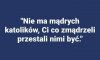 To oczywista oczywistość ...