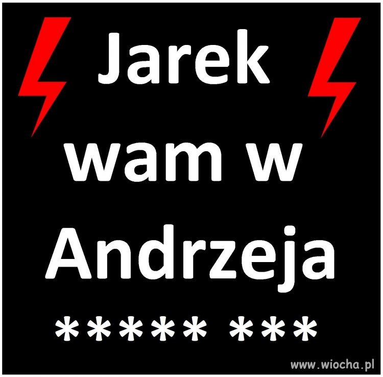Dobra jest nasza władza...