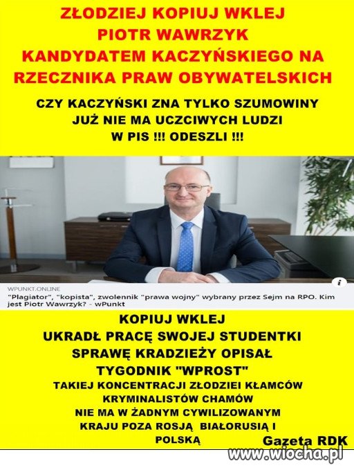 Nikt uczciwy nie chce do PiSu...tylko szumowiny.