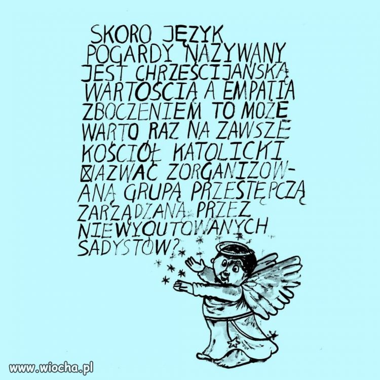 A może by tak zacząć nazywać rzeczy po imieniu ...