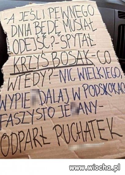 Kolejny ciekawy transparent z Protestu Kobiet...