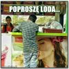 Sezon na lody trwa cały rok. 