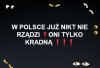 DOBRA ZMIANA? I to ma być rząd? Ale dalej kradną..