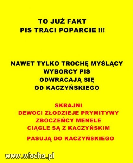 Dewoci, zlodzieje, menele - ciagle sa za Kaczynskim!