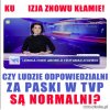 Ku*wizja znowu kłamie