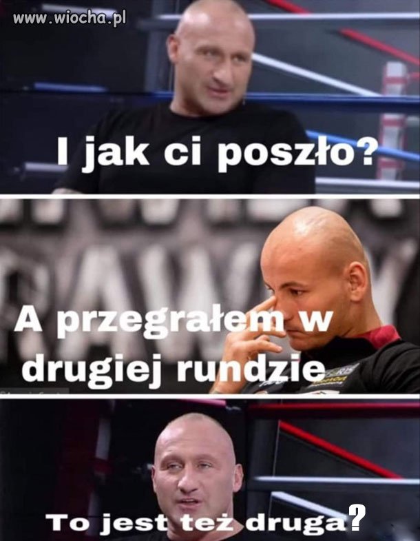 To jest druga runda ? 