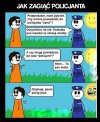 Jak zagiąć milicjanta 