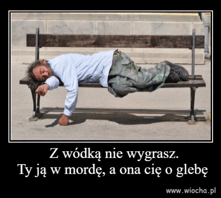 Z wódką nie wygrasz 