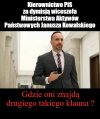 Kto teraz będzie nadwornym klaunem ???