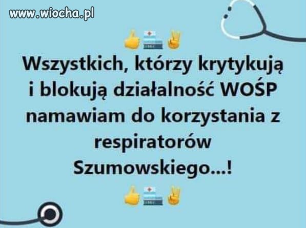 Respiratorów jest ci u nas dostatek 