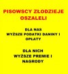 Dobra Zmiana...tylko dla kogo?