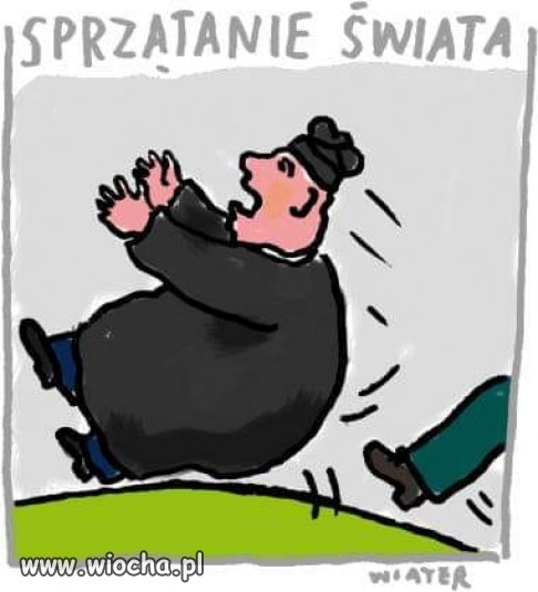 Posprzątajmy świat. Zacznijmy od Polski ...