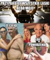 Będziesz je miał 