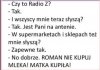 Najważniejsze - wykorzystać dobrze każdą sytuację