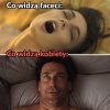 A ty co widzisz? 