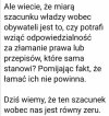 Szacunek władzy wobec obywateli jest równy ZERU