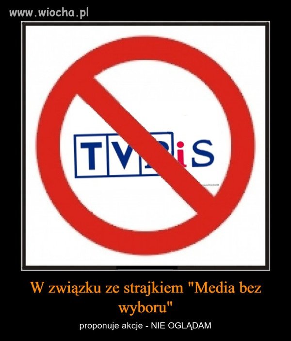 Ja i bez związku z protestem nie oglądam TVPiS 