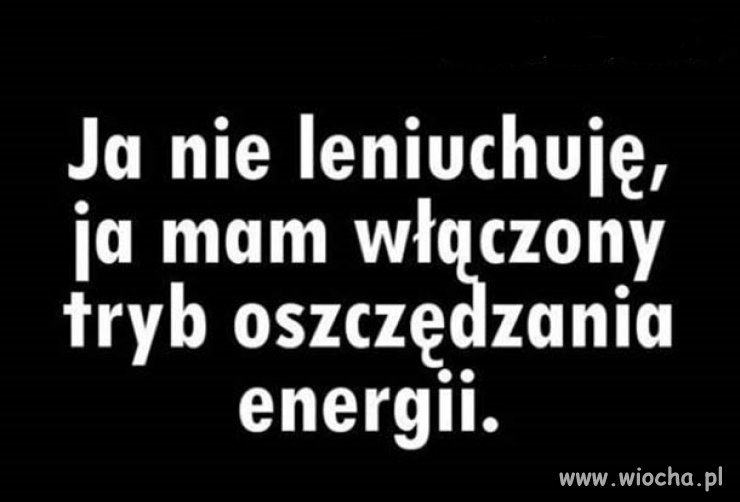 Tak jestem zaprogramowany 