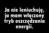 Tak jestem zaprogramowany 