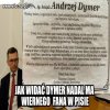 Wierna pisia q..a pozdrawia dymcia po raz ostatni