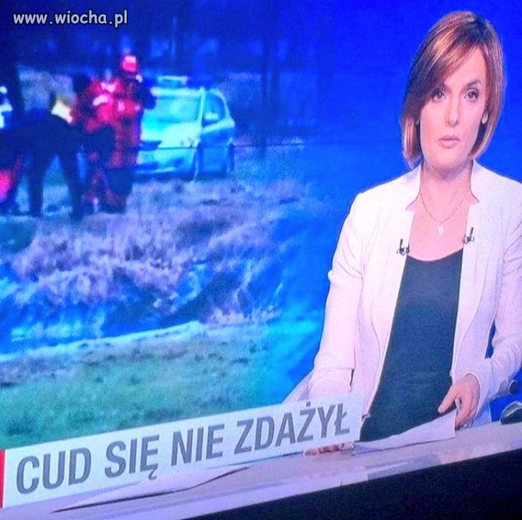 "Wieżę w códa i w Wydażenia"!