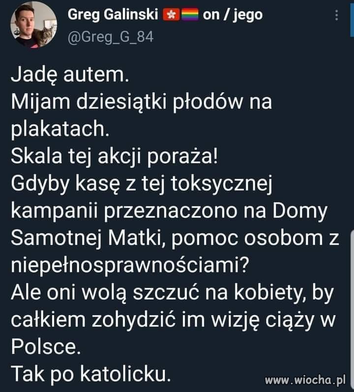 Bardzo katolickie. 