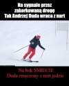 Na bok śmieci, Duda leci !