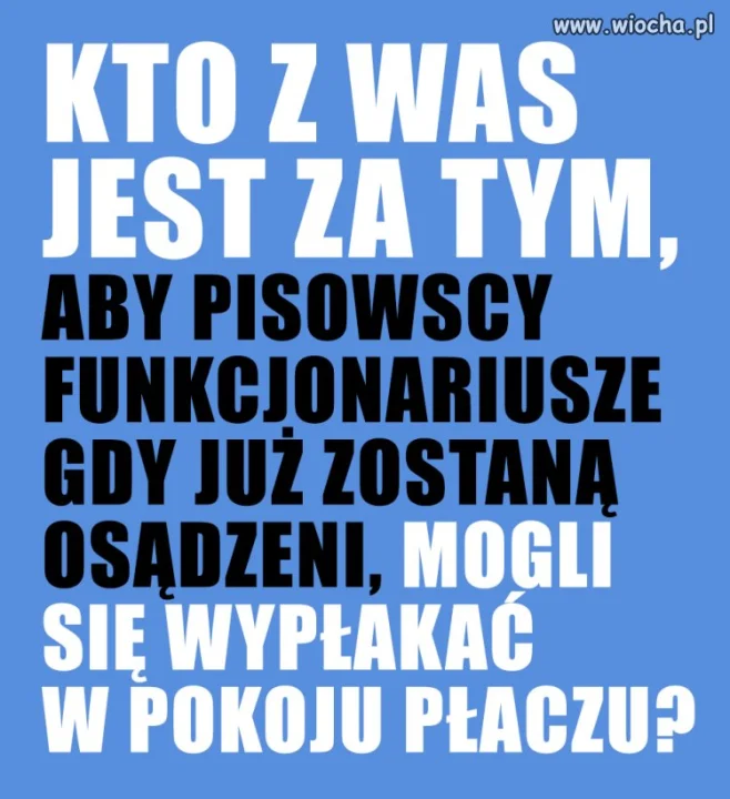Pozwólmy im się wypłakać ...