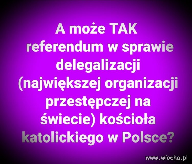 Niech się Suweren wypowie w referendum 