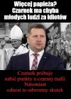 Czarna mafia uwielbia wazelinę