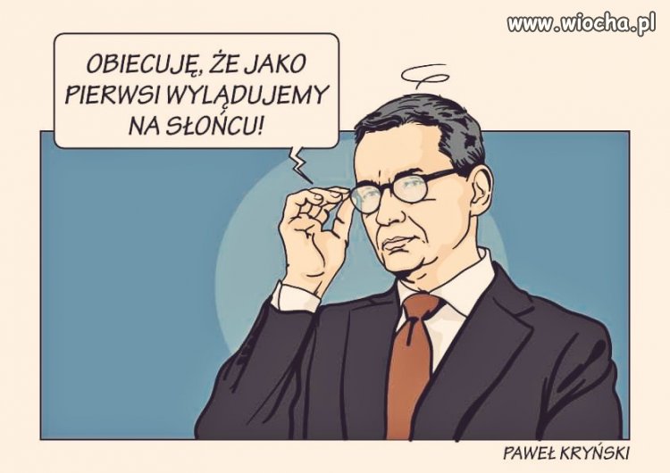 Premier i jego  strategia podboju Słońca przez Polaków