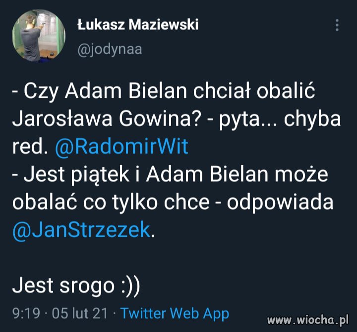 Na zdrowie panie Adamie ...