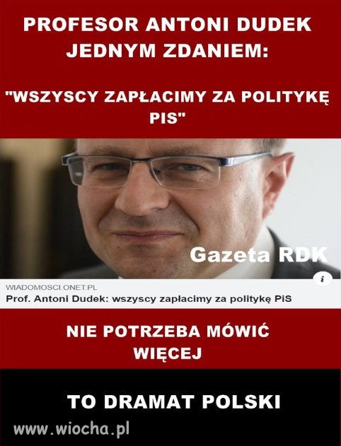 Bo jak to mówią: Za głupotę zawsze się płaci...