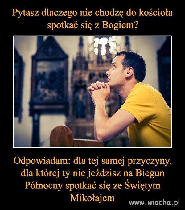 A może jeździsz na biegun ?