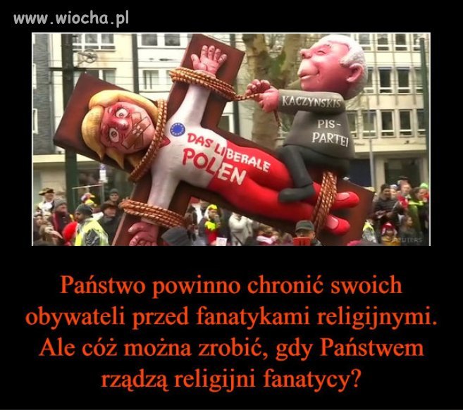Czy Polska rzadza fanatycy religijni?