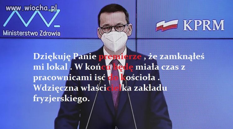 Dziękuję Ci Panie premierze mój jedyny.