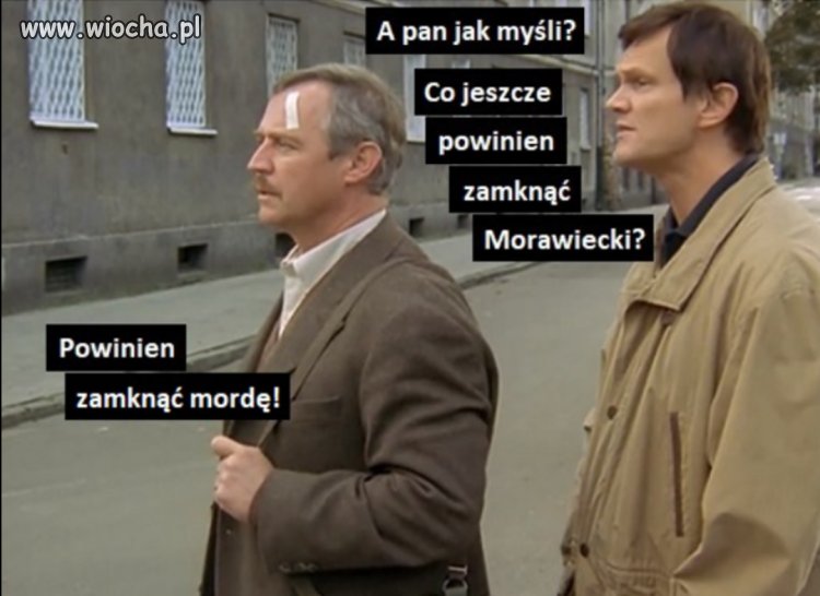 Co jeszcze powinien zamknąć morawiecki?