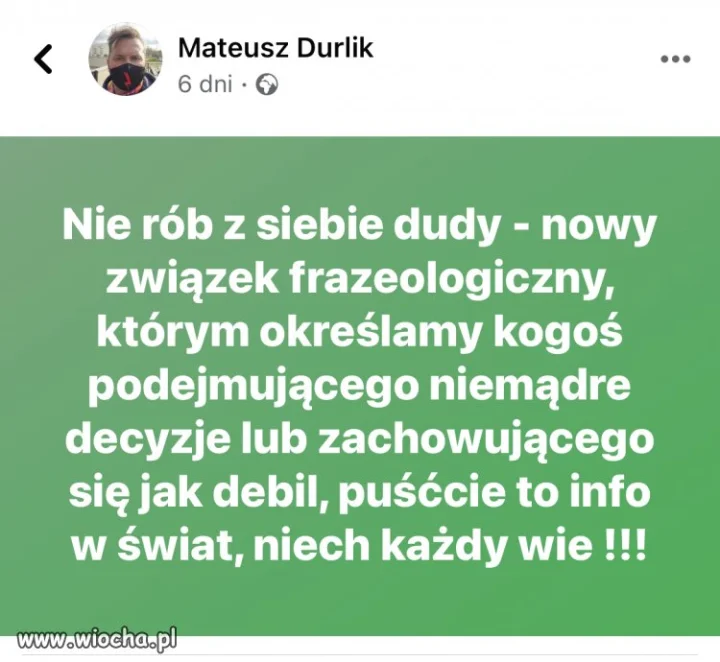 Nie rób z siebie dudy