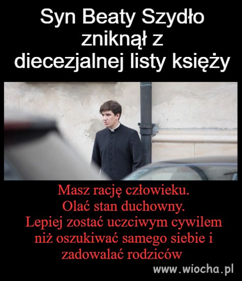 I dobrze uczynił 