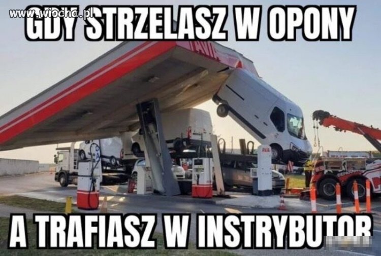Gdy strzelasz w opony a trafiasz w instrybutor 